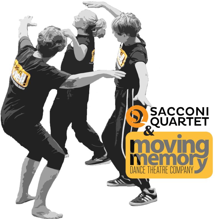 3 women in a circle with their arms reached out. The Sacconi Quartet and Moving Memory Dance Theatre Company logo overlay.