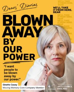 “I want people to be blown away by our power.” - Ginette Casey, Moving Memory Core Company Member